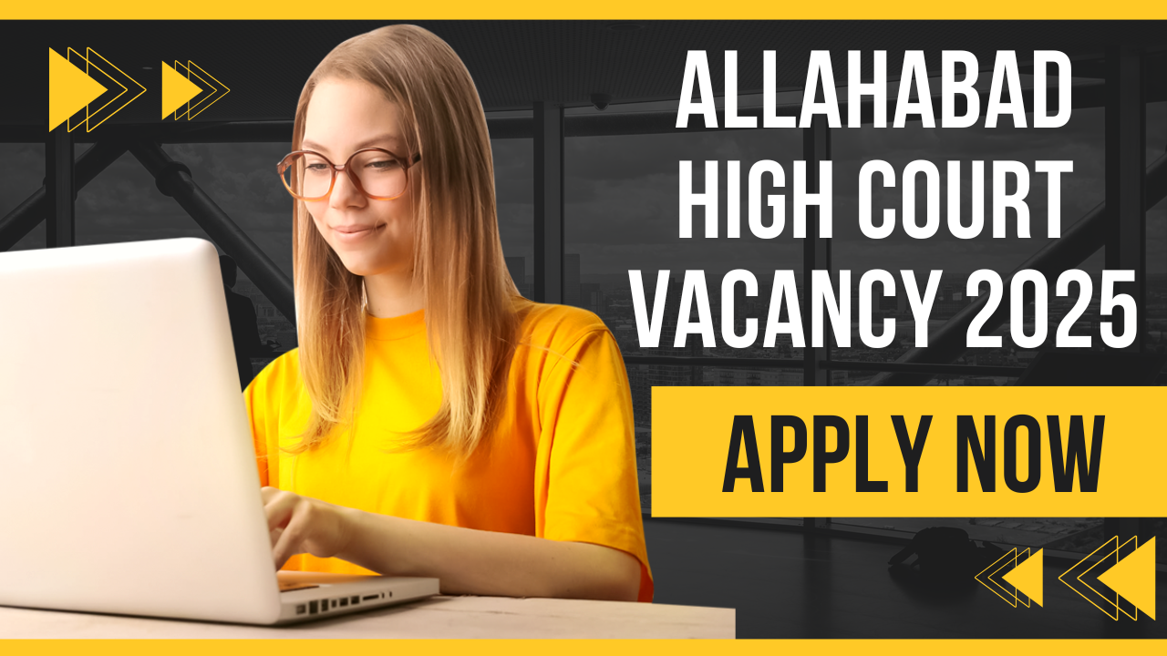 Allahabad High Court Recruitment 2025
