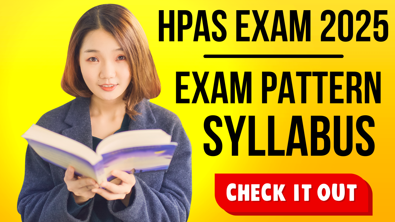 hpas exam pattern and syllabus 2025